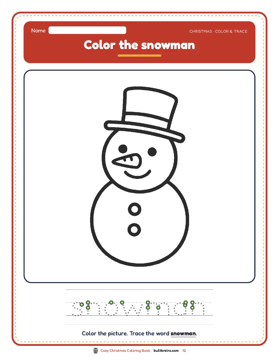 Color the snowman and trace the word snowman